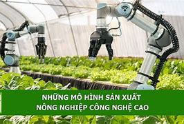 Khái Niệm Công Nghệ Cao Trong Nông Nghiệp