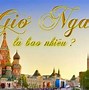 Vn Nga Mấy Giờ